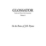 Glossator: Practice and Theory of the Commentary: On the Poems of J.H. Prynne