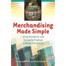 Merchandising Made Simple: Using Standards and Dynamite Displays to Boost Circulation