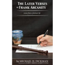 The Later Verses of Frank Arcanity: Scenes from a fictional life
