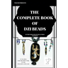 The Complete Book of Dzi Beads