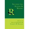 Reconnecting Reading and Writing