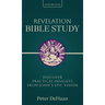 Revelation Bible Study: Discover Practical Insights from John's Epic Vision