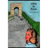 Alien In Paris