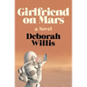 Girlfriend on Mars
