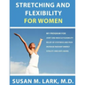 Stretching and Flexibility for Women
