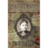 One August Morning: The True Story of Lizzie Borden