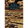 Big Bend National Park and Vicinity