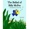 The Ballad of Billy McFee: A sea shanty to read or sing.