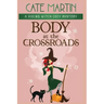 Body at the Crossroads: A Viking Witch Cozy Mystery