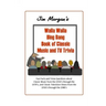 Jim Morgan's Walla Walla Bing Bang Book of Classic Music and TV Trivia