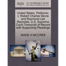 United States, Petitioner, V. Robert Charles Stevie and Raymond Lee Reynolds. U.S. Supreme Court Transcript of Record with Supporting Pleadings