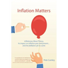 Inflation Matters: Inflationary Wave Theory, its impact on inflation past and present ... and the deflation yet to come