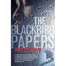 The Blackbird Papers