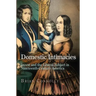 Domestic Intimacies: Incest and the Liberal Subject in Nineteenth-Century America