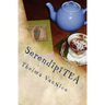 SerendipiTEA