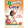 Cece Loves Science: Push and Pull