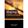 Making a Difference: A Story of Adventure, Disaster, and Redemption Inspired by the Plight of At-Risk Girls