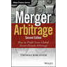 Merger Arbitrage: How to Profit from Global Event-Driven Arbitrage