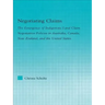 Negotiating Claims: The Emergence of Indigenous Land Claim Negotiation Policies in Australia, Canada, New Zealand, and the United States