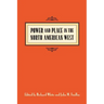 Power & Place in the North American West
