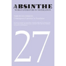 Absinthe: World Literature in Translation: Volume 27: Through German: Contemporary Literature in Translation