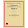 Washington County, Tennessee, Settlements of Estates, Volume 00, 1790-1841