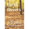 Earth Rovers: for Exploration and Environmental Monitoring
