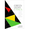 Green Light Ethics: A Theory of Permissive Consent and Its Moral Metaphysics