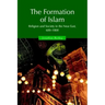 The Formation of Islam 1ed