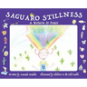 Saguaro Stillness: A Return to Peace