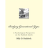 Bridging Generational Gaps: : A Psychological Perspective on the Haddock Family