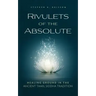 Rivulets of the Absolute: Healing Ground in the Ancient Tamil Siddha Tradition