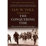 The Conquering Tide: War in the Pacific Islands, 1942-1944