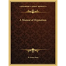 A Manual of Hypnotism