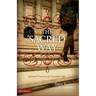 The Sacred Way: Spiritual Practices for Everyday Life