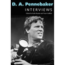 D. A. Pennebaker: Interviews