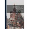 Mirrors of Moscow