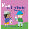 Rosa's Big Bird Feeder Experiment