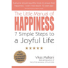 The Little Manual of Happiness
