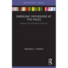 Emerging Pathogens at the Poles: Disease and International Trade Law