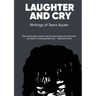 LAUGHTER AND CRY Writings of Tearz Ayuen