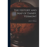 The History and Map of Danby, Vermont