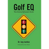 Golf EQ: The Game Between Shots
