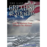 The Last of the Greatest Generation