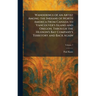 Wanderings of an Artist Among the Indians of North America From Canada to Vancouver's Island and Oregon, Through the Hudson's Bay Company's Territory