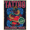 Tattoo Coloring Book for Adults Relaxation: Coloring Pages For Adult Relaxation With Beautiful Modern Tattoo Designs Such As Sugar Skulls, Hearts, Ros