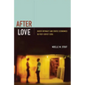 After Love: Queer Intimacy and Erotic Economies in Post-Soviet Cuba