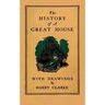 The History of a Great House