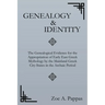 Genealogy and Identity: The Genealogical Evidence for the Appropriation of Early East Greek Mythology by the Mainland Greek City-States in the