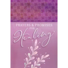 Prayers & Promises for Healing